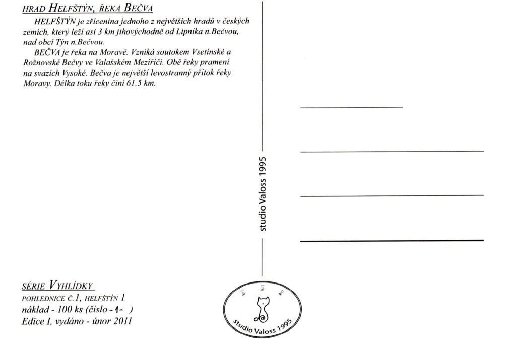 Helfštýn, VF, vydalo studio Valoss v r. 2011, náklad 100 ks